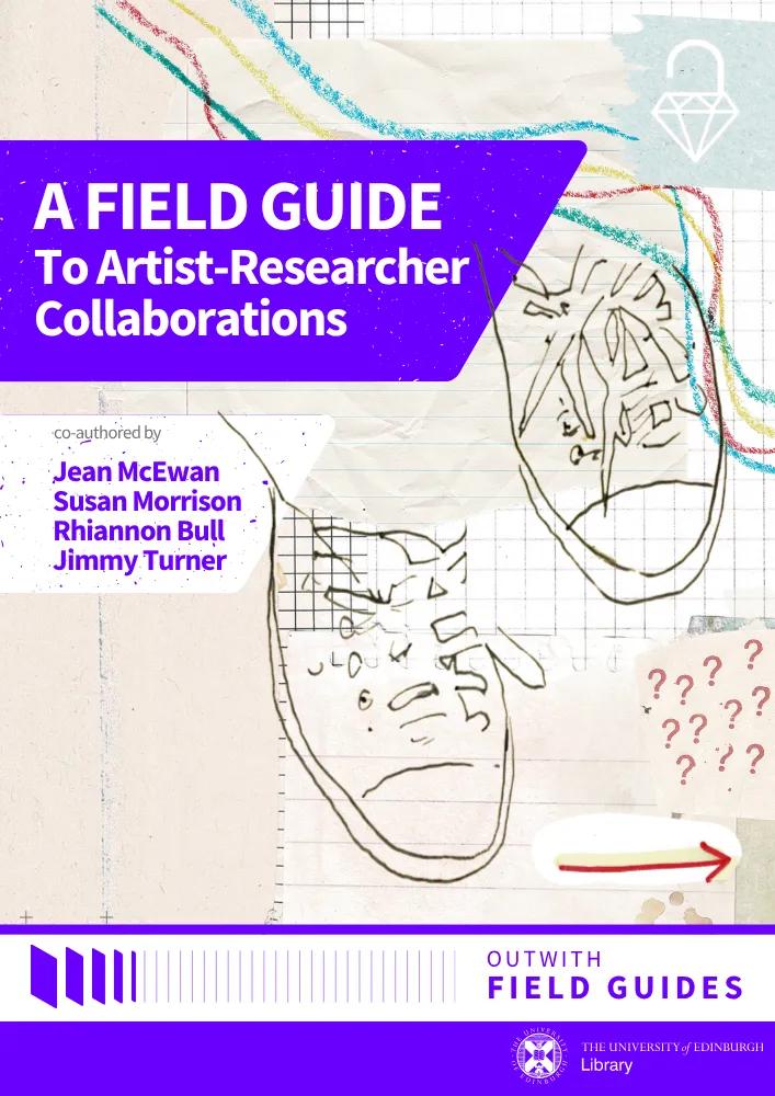 Cover image for "A Field Guide to Working with Creatives". The cover image shows line drawn footsteps with field guide scribbles and notes, surrounded by Library branding.