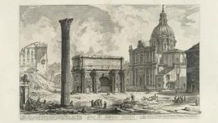Giovanni Battista Piranesi, Vedute di Roma (the Arch of Septimius Severus), 1778 (RECA.FF.248)